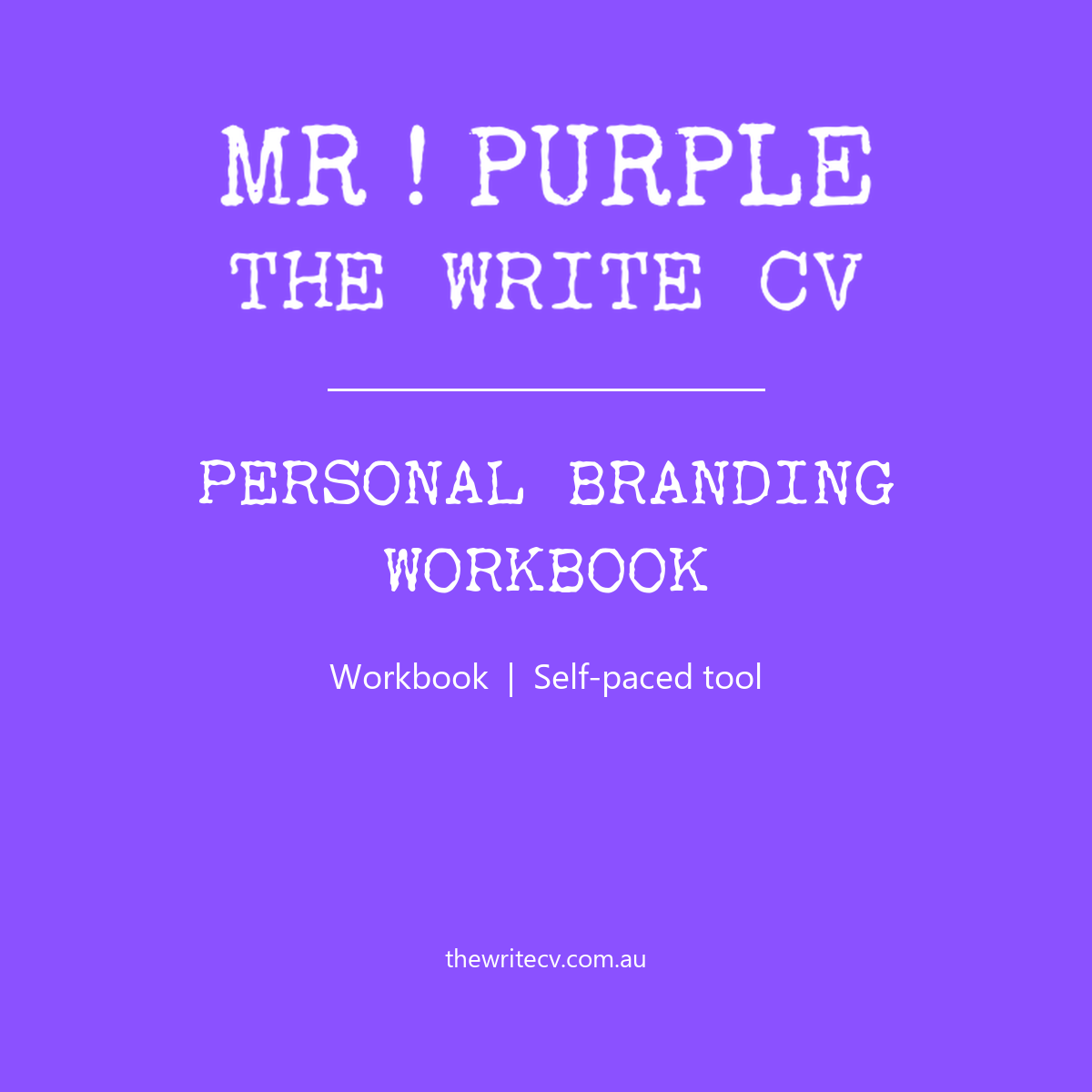 Personal Branding Workbook Personal Branding Workbook by The Write CV